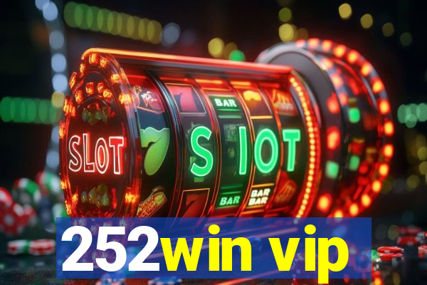 252win vip